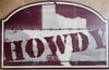 State of Texas Howdy Wood Sign - WinCraft