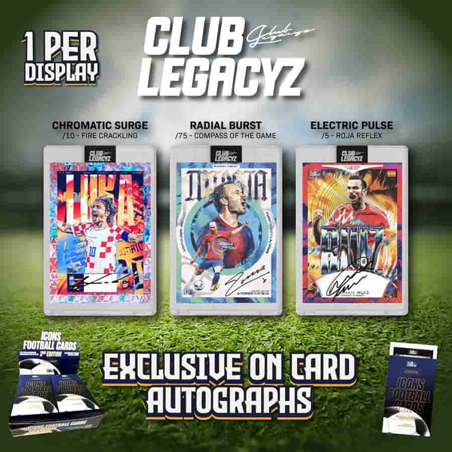 Club Legacyz -  Icons - 2025 Club Legacyz Icons Football (Soccer) 2Nd Edition Hobby