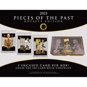 Super Products Inc -  Pieces Of The Past - 2025 Pieces Of The Past Royalty Edition