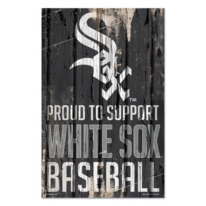Chicago White Sox Sign 11x17 Wood Proud to Support Design - WinCraft