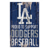 Los Angeles Dodgers Sign 11x17 Wood Proud to Support Design - WinCraft