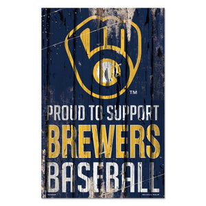 Milwaukee Brewers Sign 11x17 Wood Proud to Support Design - WinCraft