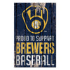 Milwaukee Brewers Sign 11x17 Wood Proud to Support Design - WinCraft