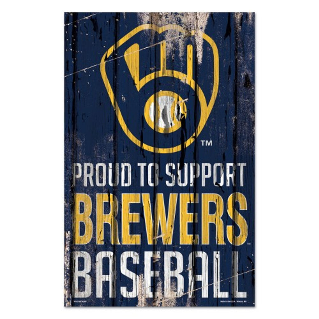 Milwaukee Brewers Sign 11x17 Wood Proud to Support Design - WinCraft