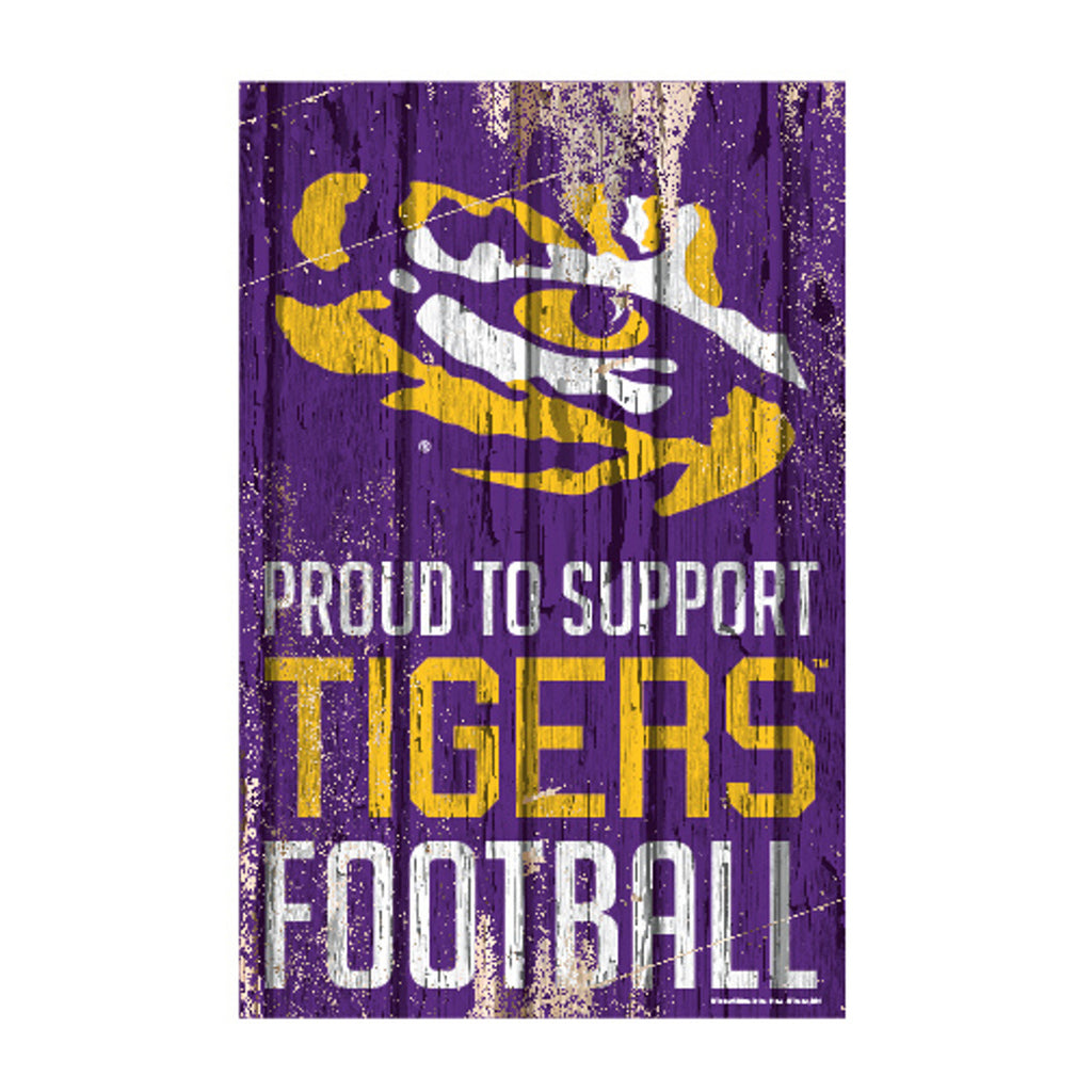 LSU Tigers Sign 11x17 Wood Proud to Support Design - WinCraft