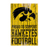 Iowa Hawkeyes Sign 11x17 Wood Proud to Support Design - WinCraft