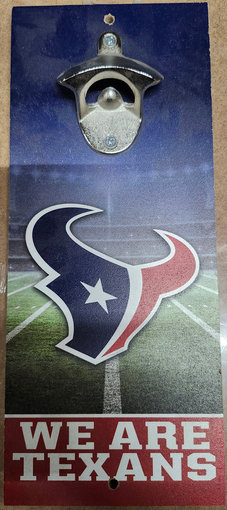 Houston Texans Sign Wood 5x11 Bottle Opener Slogan - WinCraft