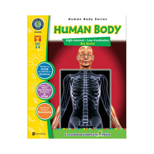 HUMAN BODY BIG BOOK - CLASSROOM COMPLETE PRESS