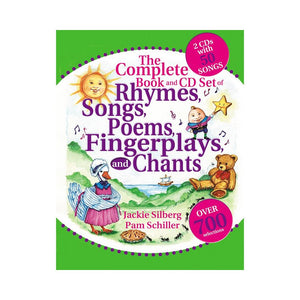 The Complete Book and CD Pack of Rhymes, Songs, Poems, Fingerplays, and Chants - GRYPHON HOUSE