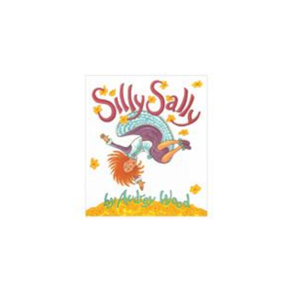 SILLY SALLY BIG BOOK - Houghton Mifflin Harcourt