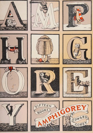 Amphigorey: Fifteen Books - Edward Gorey - Tarcher