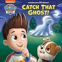 Catch That Ghost! (Paw Patrol) - Matt Huntley - Random House Books for Young Readers