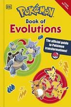 Pokemon Book of Evolutions - Katherine Andreou - DK Publishing (Dorling Kindersley)
