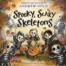 Spooky, Scary Skeletons: A Sing-Along Board Book Based on the Hit Song - Andrew Gold - Random House Books for Young Readers