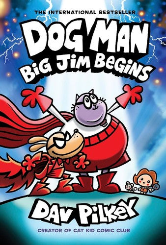 Dog Man: Big Jim Begins: A Graphic Novel (Dog Man #13): From the Creator of Captain Underpants: Volume 13 - Dav Pilkey - Graphix