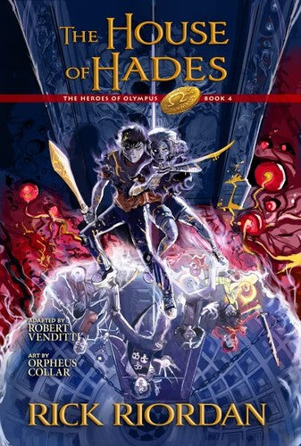 The House of Hades: The Graphic Novel: Heroes of Olympus, Book 4 - Rick Riordan - Disney Hyperion