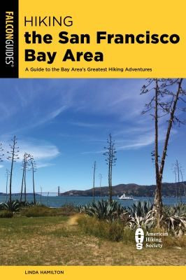 Hiking the San Francisco Bay Area - Linda Hamilton - Falcon Press Publishing