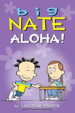 Big Nate: Aloha!: Volume 25 - Lincoln Peirce - Andrews McMeel Publishing