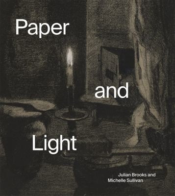 Paper and Light: Luminous Drawings - Julian Brooks - J. Paul Getty Museum
