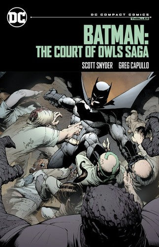 Batman: The Court of Owls Saga: DC Compact Comics Edition - Scott Snyder - DC Comics