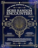 The Game Master's Book of More Random Encounters: A Collection of Reality-Shifting Taverns, Temples, Tombs, Labs, Lairs, Extraplanar and Even Extraplaneta - Jeff Ashworth - Media Lab Books