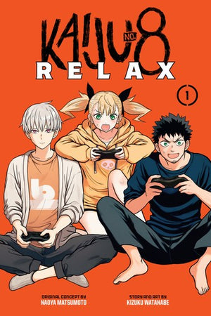 Kaiju No. 8: Relax, Vol. 1 - Kizuku Watanabe - Viz Media