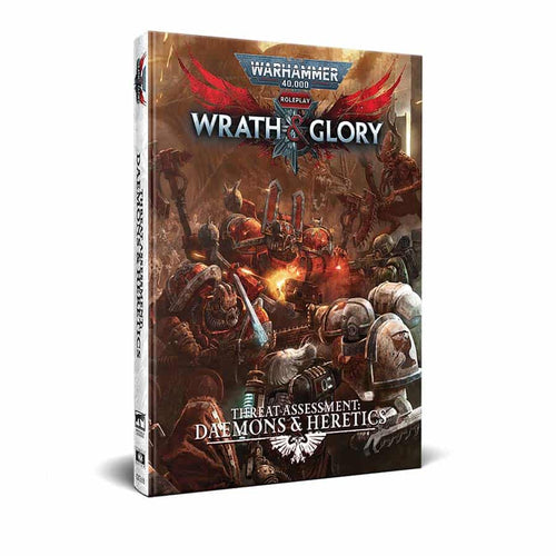 Cubicle 7 -  Warhammer 40000 Rpg: Wrath And Glory: Threat Assessment: Daemons And Heretics