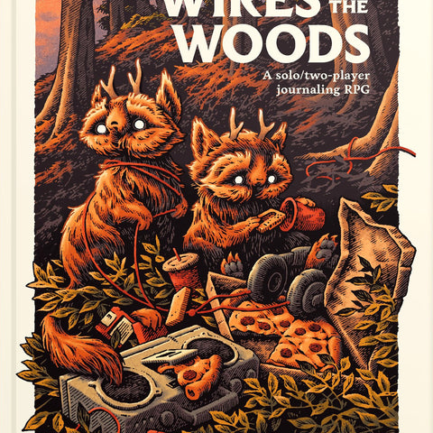 Critical Kit - Wires In The Woods Rulebook