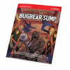 Dmdave Publishing -  Dungeons And Lairs #96: Bugbear Sump