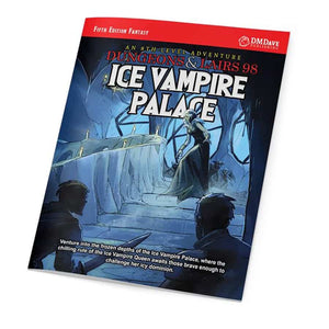 Dmdave Publishing -  Dungeons And Lairs #98: Ice Vampire Palace