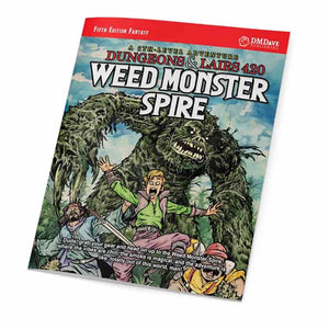 Dmdave Publishing -  Dungeons And Lairs #420: Weed Monster Spire