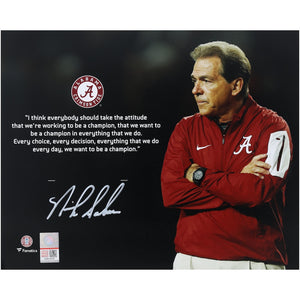 Nick Saban Alabama Crimson Tide Autographed 8'' x 10'' Quote Photograph