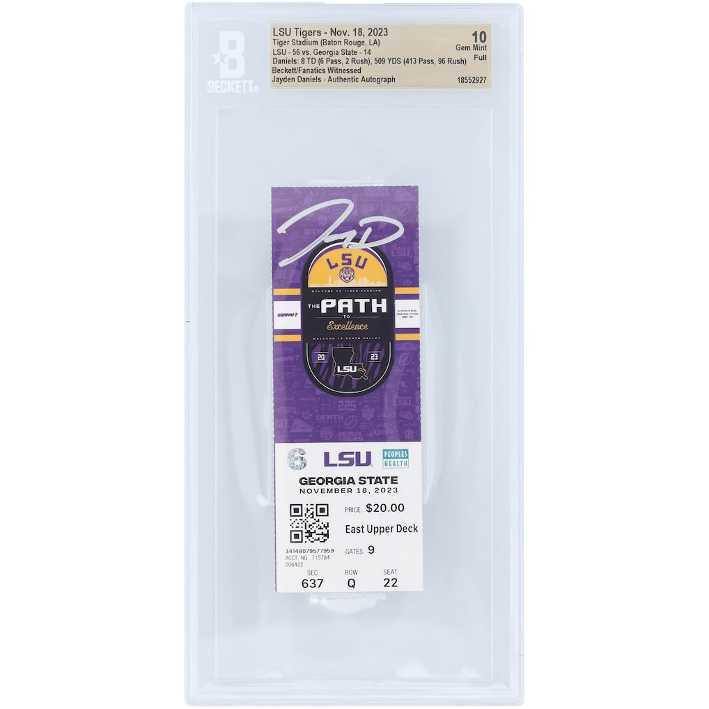 Jayden Daniels LSU Tigers Autographed 509 Total Yards, 8 Total Touchdown Game Beckett Fanatics Witnessed Authenticated Gem Mint 10 Ticket from November 18, 2023