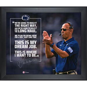 James Franklin Penn State Nittany Lions Framed Autographed 20'' x 24'' Quote Photograph with ''We Are Penn State'' Inscription