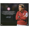Nick Saban Alabama Crimson Tide Autographed 16'' x 20'' Red Quote Photograph