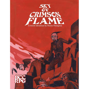 Goodman Games -  Dungeon Crawl Classics - Sky Ov Crimson Flame