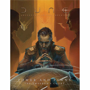 Modiphius Entertainment -  Dune: Adventures In The Imperium Rpg: Powers And Pawns: The Emperor's Court