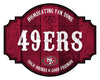 San Francisco 49ers Sign Wood 12 Inch Homegating Tavern - Fan Creations