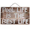 POOL LIFE IS THE BEST LIFE