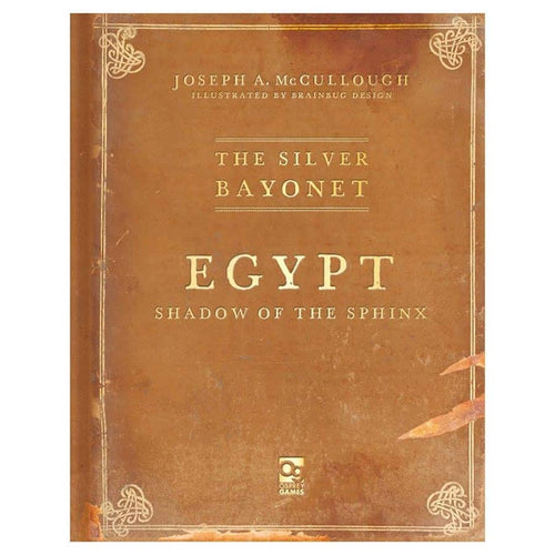 Osprey Games -  The Silver Bayonet: Egypt: Shadow Of The Sphinx