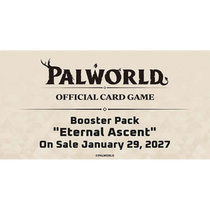 Bushiroad Se-Asia Pte Ltd -  Palworld Official Card Game: Booster: Eternal Ascent (12Ct) Pre-Order