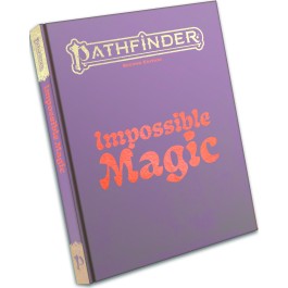 Paizo - Pathfinder Rpg 2E: Impossible Magic (Special Edition)