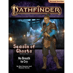 Paizo Publishing -  Pathfinder Rpg (2E) Adventure Path: No Breath To Cry (Season Of Ghosts 3 Of 4)