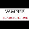 Renegade Games Studios -  World Of Darkness - Vampire: The Masquerade (5E) Rpg: Blood-Stained Love Sourcebook