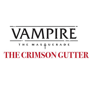Renegade Games Studios -  World Of Darkness - Vampire: The Masquerade (5E) Rpg: The Crimson Gutter Chronicle Book