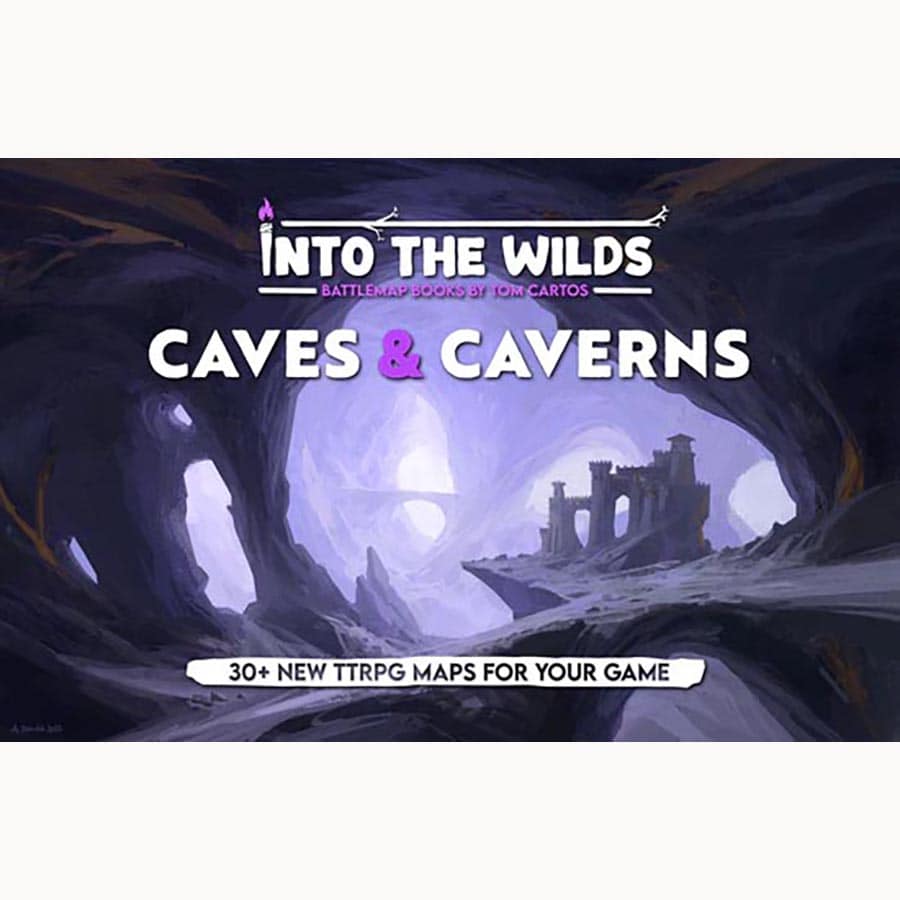Tom Cartos -  Into The Wilds: Battlemap Books: Caves And Caverns