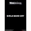 Bushiroad Se-Asia Pte Ltd -  Weiss Schwarz: Trial Deck: Girls Band Cry (6Ct)