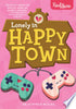 Lonely in Happy Town - Kristopher Mielke - Lorimer Children & Teens