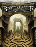 Bayt al Azif #6: A magazine for Cthulhu Mythos roleplaying games - Jared Smith - Bayt Al Azif LLC