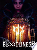 The Art of Vampire: The Masquerade--Bloodlines 2 - Ian Thomas - Dark Horse Books